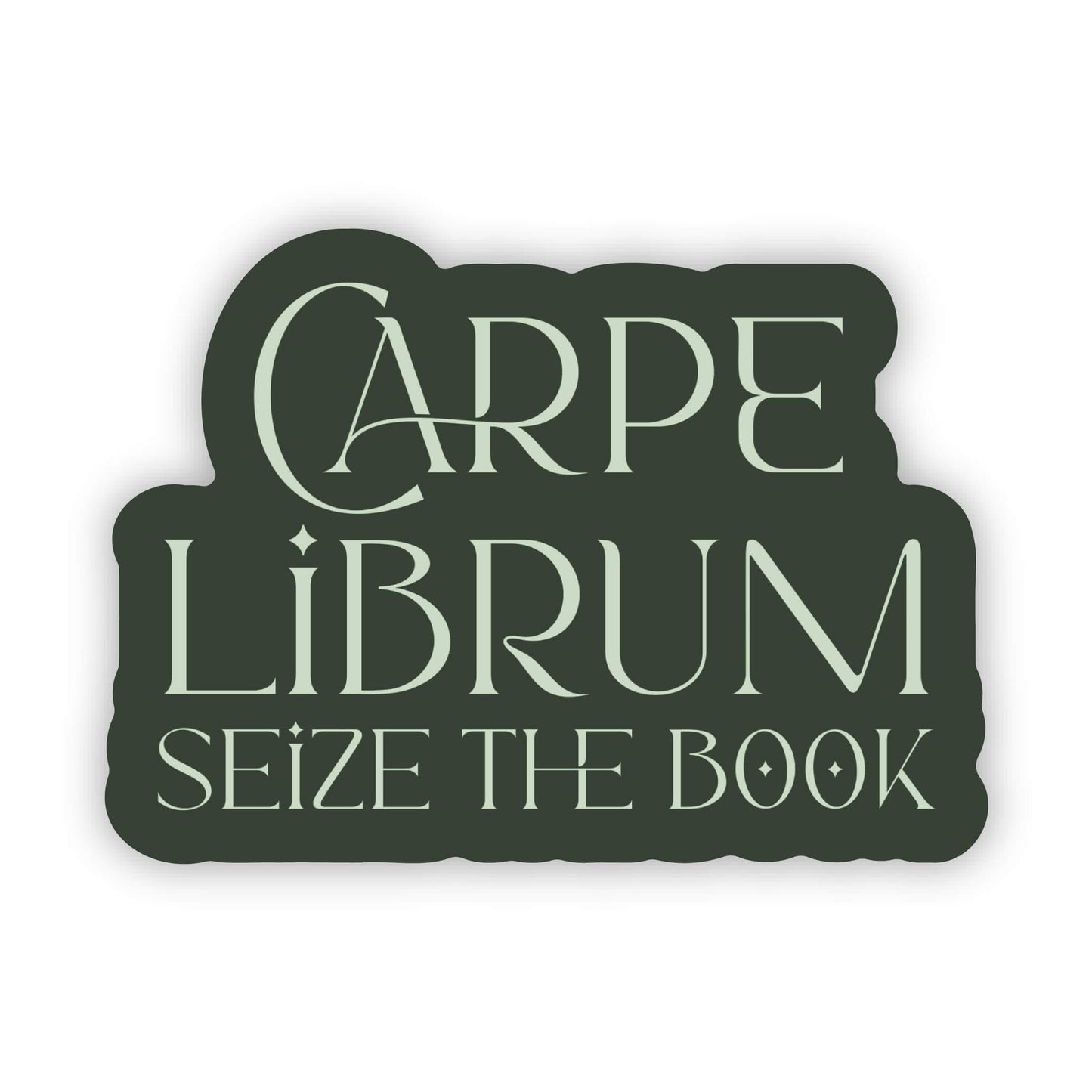 Carpe Librum | Seize the Book | Waterproof Vinyl Sticker