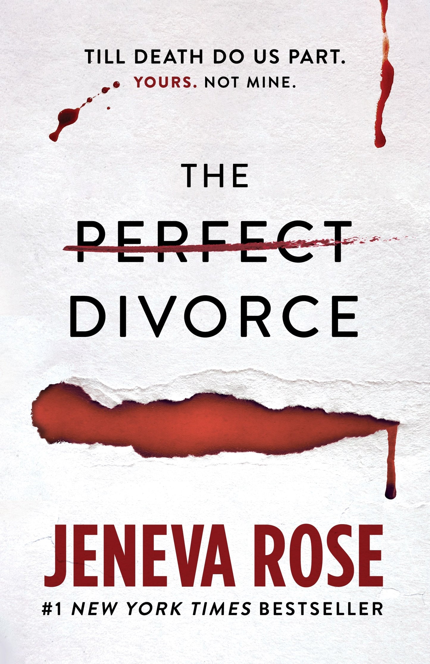 The Perfect Divorce by Jeneva Rose - Now in Paperback - Preorder Now!
