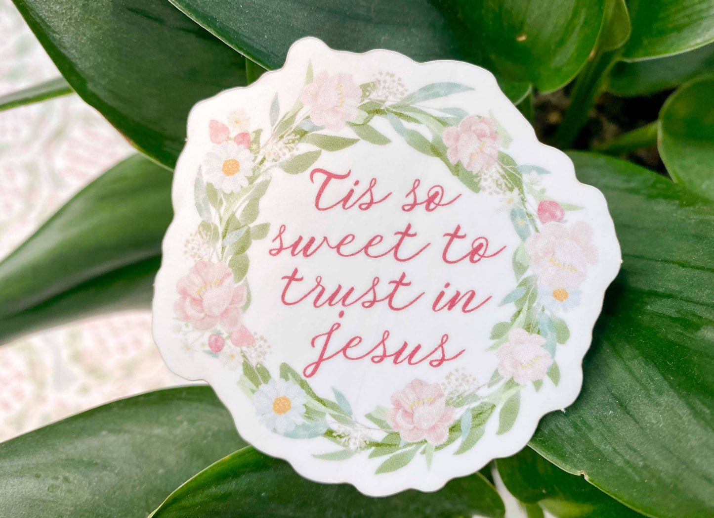 Tis' so Sweet to Trust in Jesus Sticker