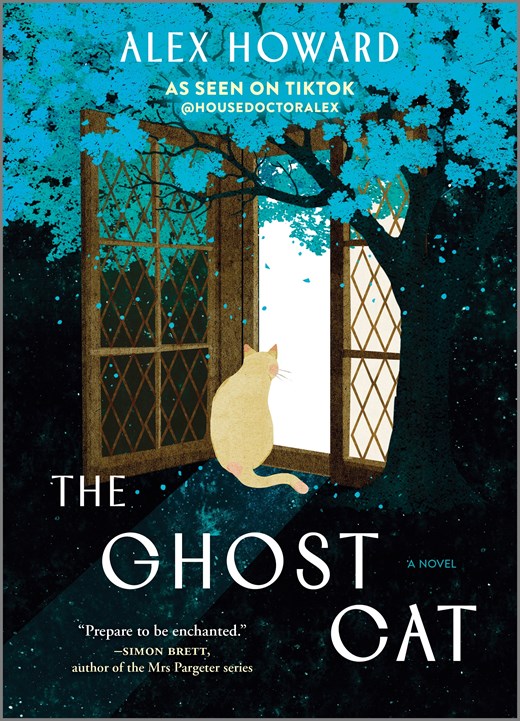 The Ghost Cat : A Novel by Alex Howard