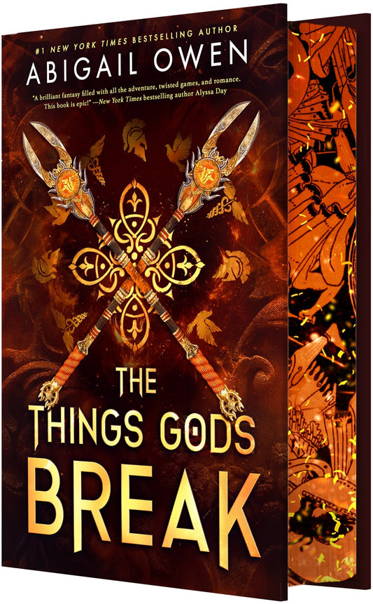 The Things Gods Break (Deluxe Limited Edition, The Crucible #2) by Abigail Owen