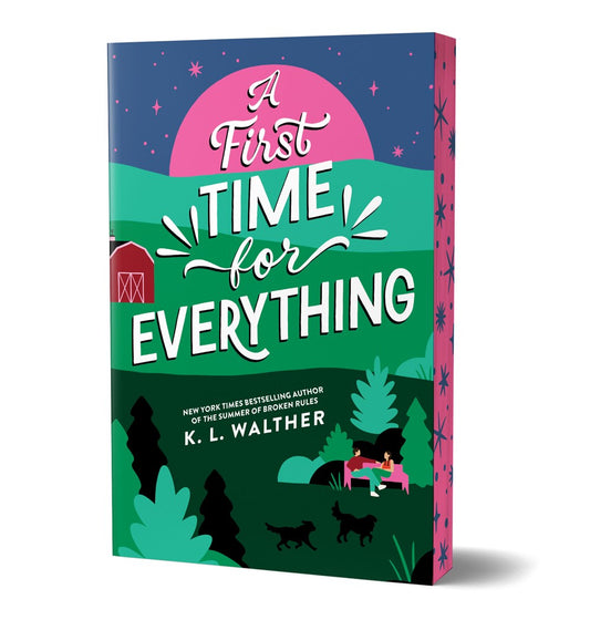 A First Time for Everything by K. L. Walther