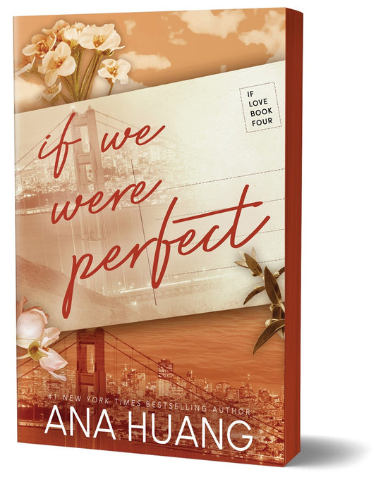 If We Were Perfect (If Love, #4) | Ana Huang | Pre-order