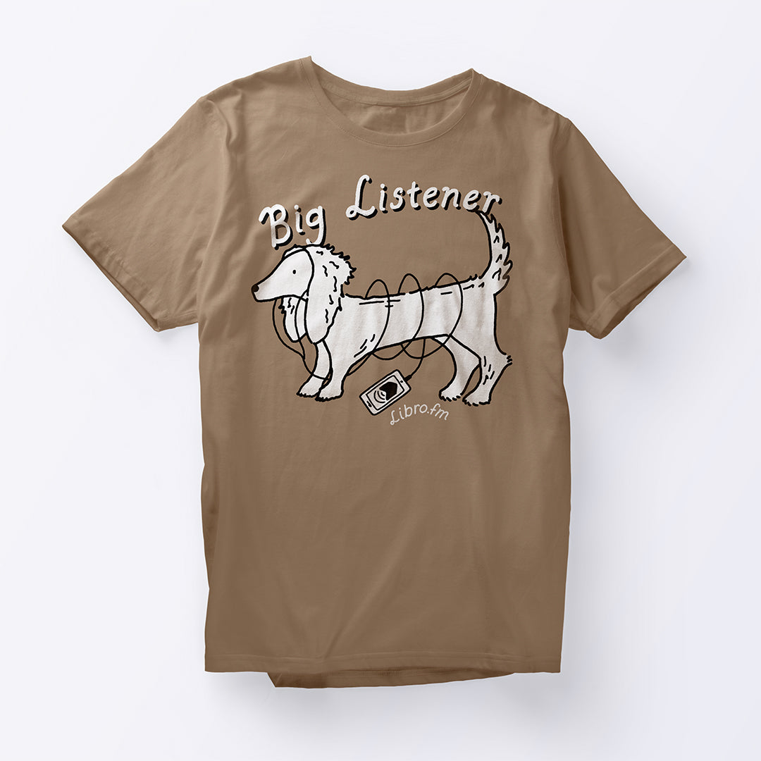 Big Listener Tee Shirt Exclusive