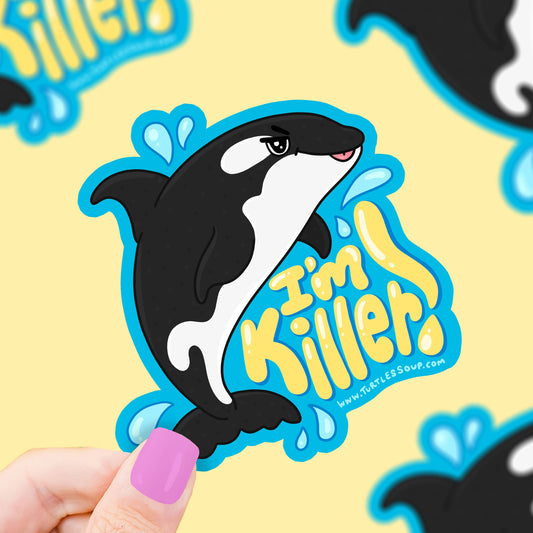 I'm Killer Whale Funny Animal Ocean Orca Vinyl Sticker
